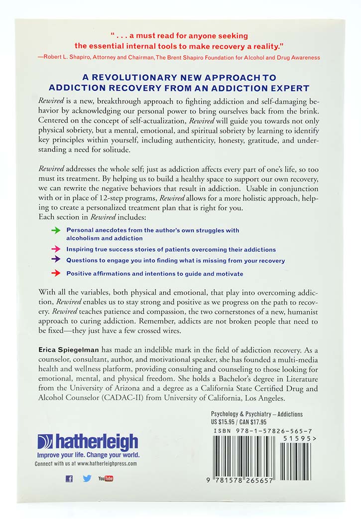 Rewired: A Bold New Approach to Addiction and Recovery