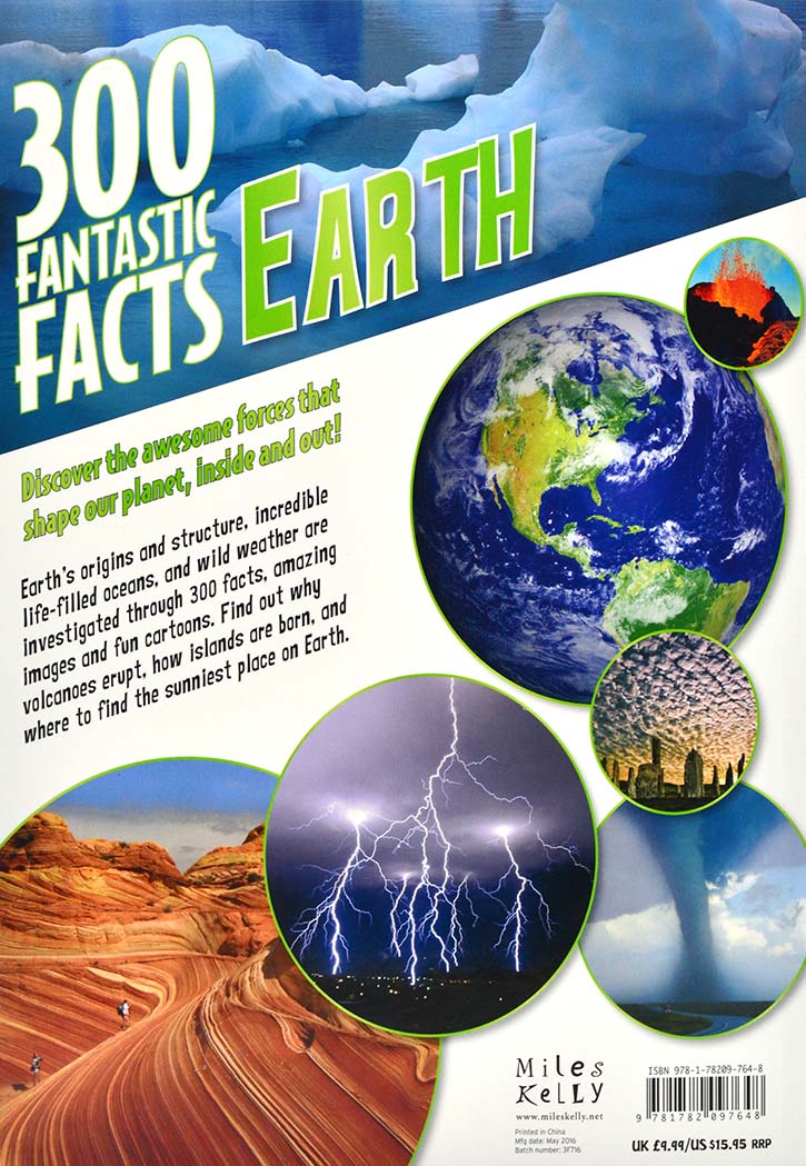 300 Fantastic Facts - Earth: Your Guide to Our Dynamic Planet