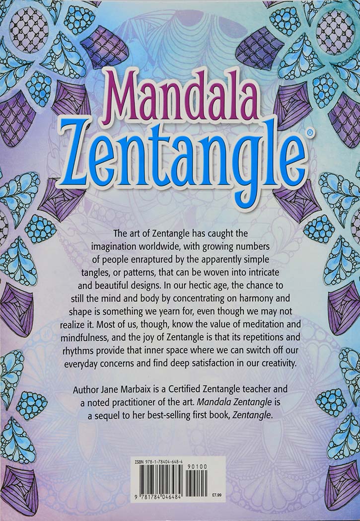 Mandala Zentangle: The Mindful Way to Creativity