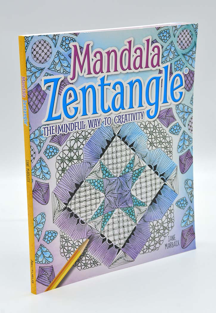 Mandala Zentangle: The Mindful Way to Creativity