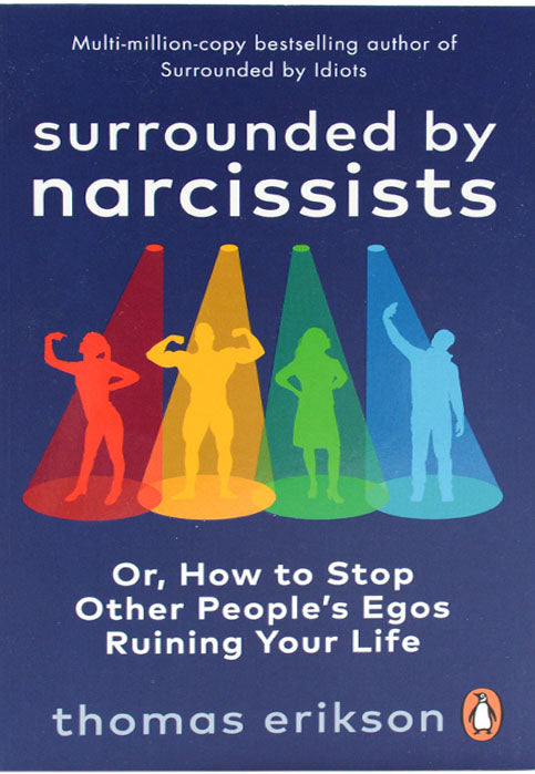 SURROUNDED BY NARCISSISTS