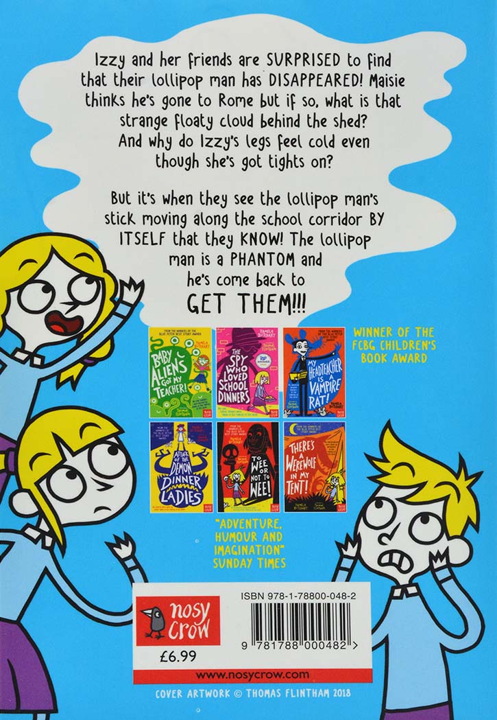 The Phantom Lollipop Man