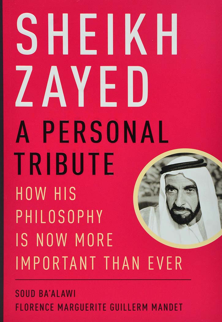 SHEIKH ZAYED A PERSONAL TRIBUTE