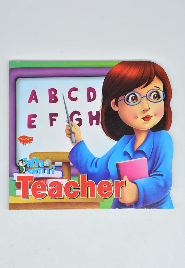 WHO AM I - TEACHER