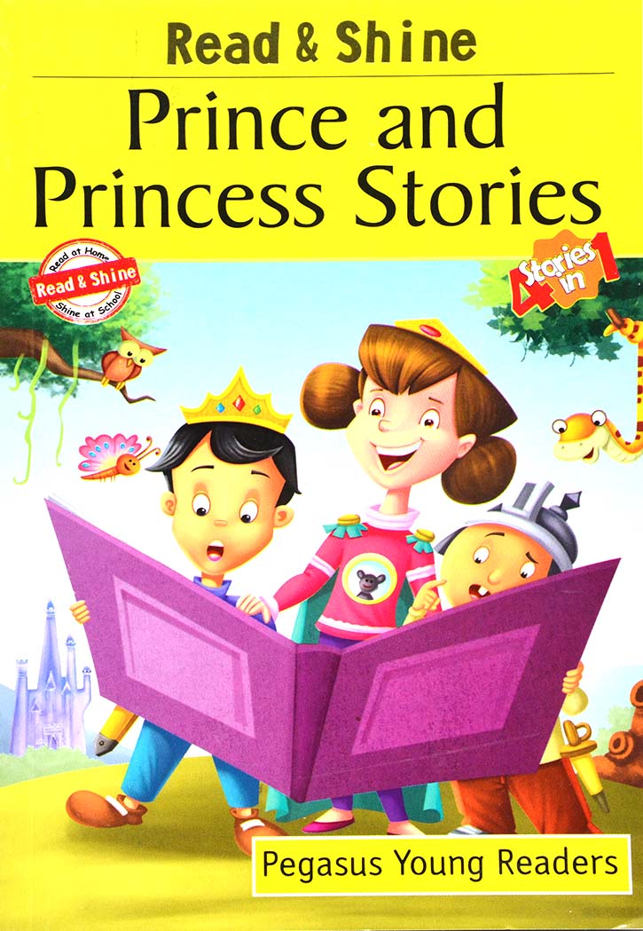 READ & SHINE-PRINCE AND PRINCESS STORIES-4 IN 1