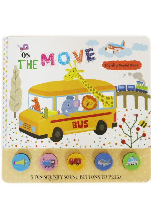 THE ON MOVE - Squishy Sound Book