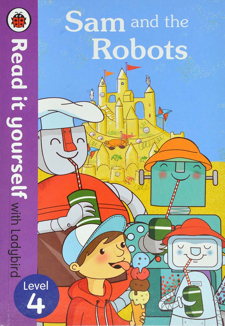 Ladybird Picture Books - Sam And The Robots Level 4