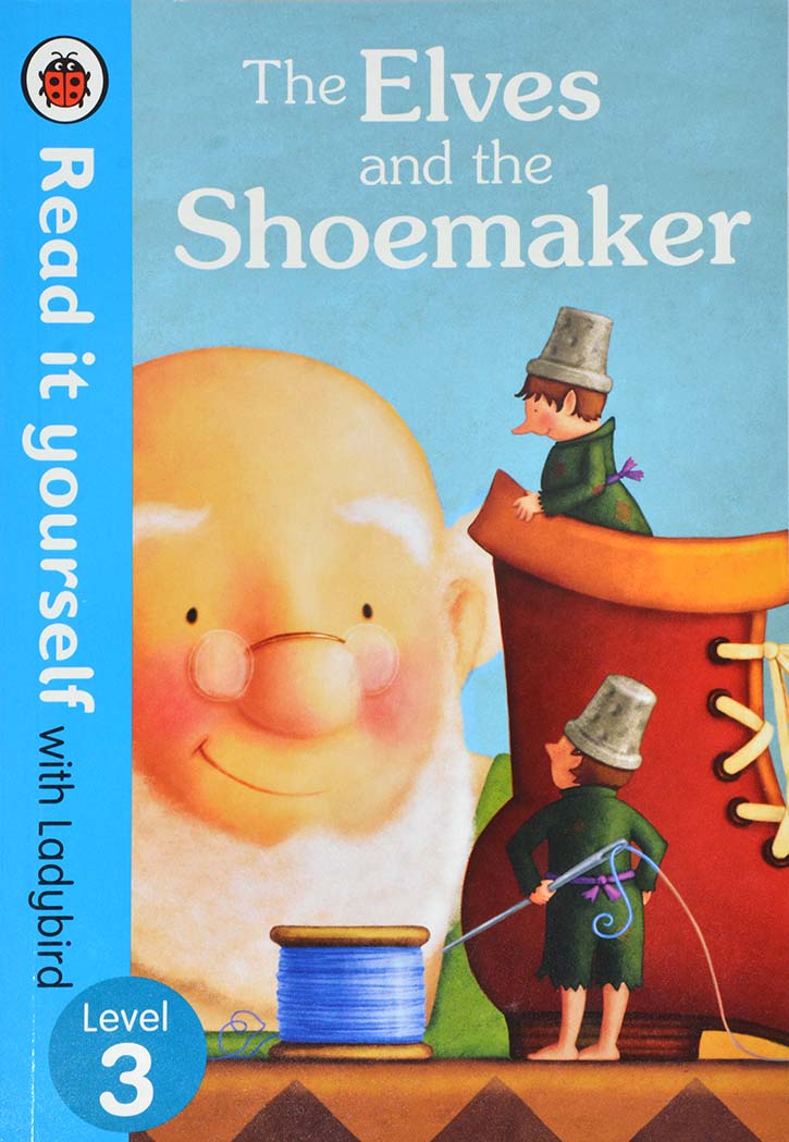 Ladybird Picture Books - The Elves And The Shoemaker Level 3