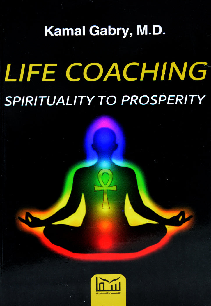 LIFE COACHING - SPIRITUALITY TO PROSPERITY